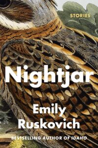 Emily Ruskovich, Nightjar