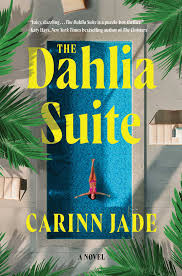 Carinn Jade, The Dahlia Suite