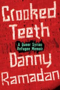 Danny Ramadan, Crooked Teeth
