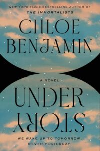Chloe Benjamin, Under Story