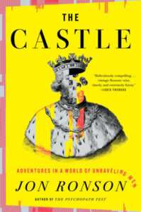 Jon Ronson, The Castle