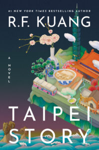 R. F. Kuang, Taipei Story