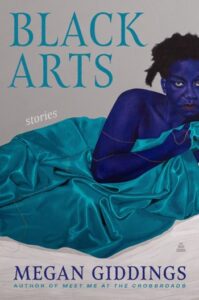 Megan Giddings, Black Arts