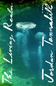 Jordan Tannahill, The Living Realm