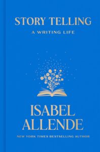 Isabel Allende, Story Telling