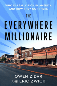 The Everywhere Millionaire: Who Is Really Rich in America and How They Got There Cover