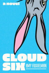 Amy Fusselman, Cloud Six