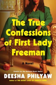 Deesha Philyaw, The True Confessions of First Lady Freeman