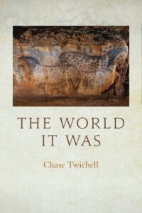 Chase Mitchell, The World it Was