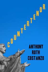 Anthony Roth Costanzo, Countertenor