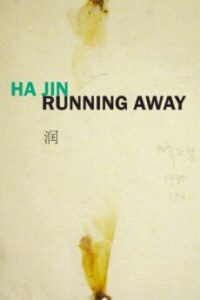 Ha Jin, Running Away