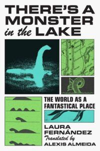 there's a monster in the lake